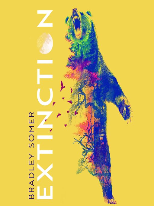 Title details for Extinction by Bradley Somer - Available